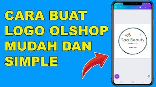 GRATIS 🔥 CARA MEMBUAT LOGO OLSHOP MUDAH DAN SIMPLE | BIKIN LOGO ONLINE SHOP DI CANVA screenshot 2