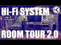 Hi-Fi System Room Tour 2.0