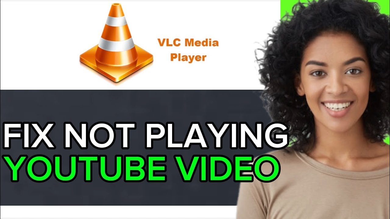 NEW! HOW TO FIX VLC MEDIA PLAYER NOT PLAYING YOUTUBE VIDEOS IN 2025 ...