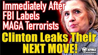 Immediately After Fbi Labels Maga Supporters Terrorists, Clinton Leaks Their Next Move!!