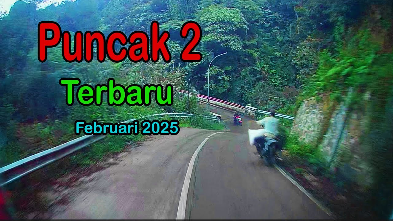 Jalur Puncak Dua Terbaru | lewat  Sukamakmur Jonggol | Jalur Alternatif Puncak | Sebelum Longsor