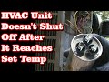 HVAC Unit Will Not Shut Off After Reaching Set Temperature