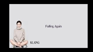 Falling Again | Klang | Ost Love Alarm