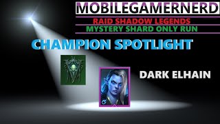 (Dark Elhain) Raid Shadow Legends F2P Champion Spotlight