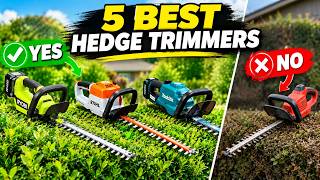 I Compared 5 Hedge Trimmers — Here's What Matters