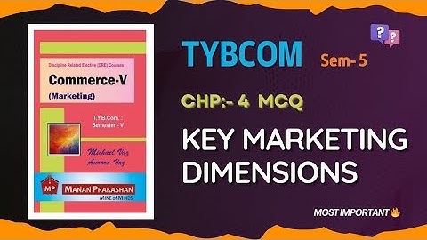 #4. MCQ? |Key Marketing Dimensions| Tybcom| Sem 5 | Prof. Amrita jadhav #commerce @amritajadhav1632