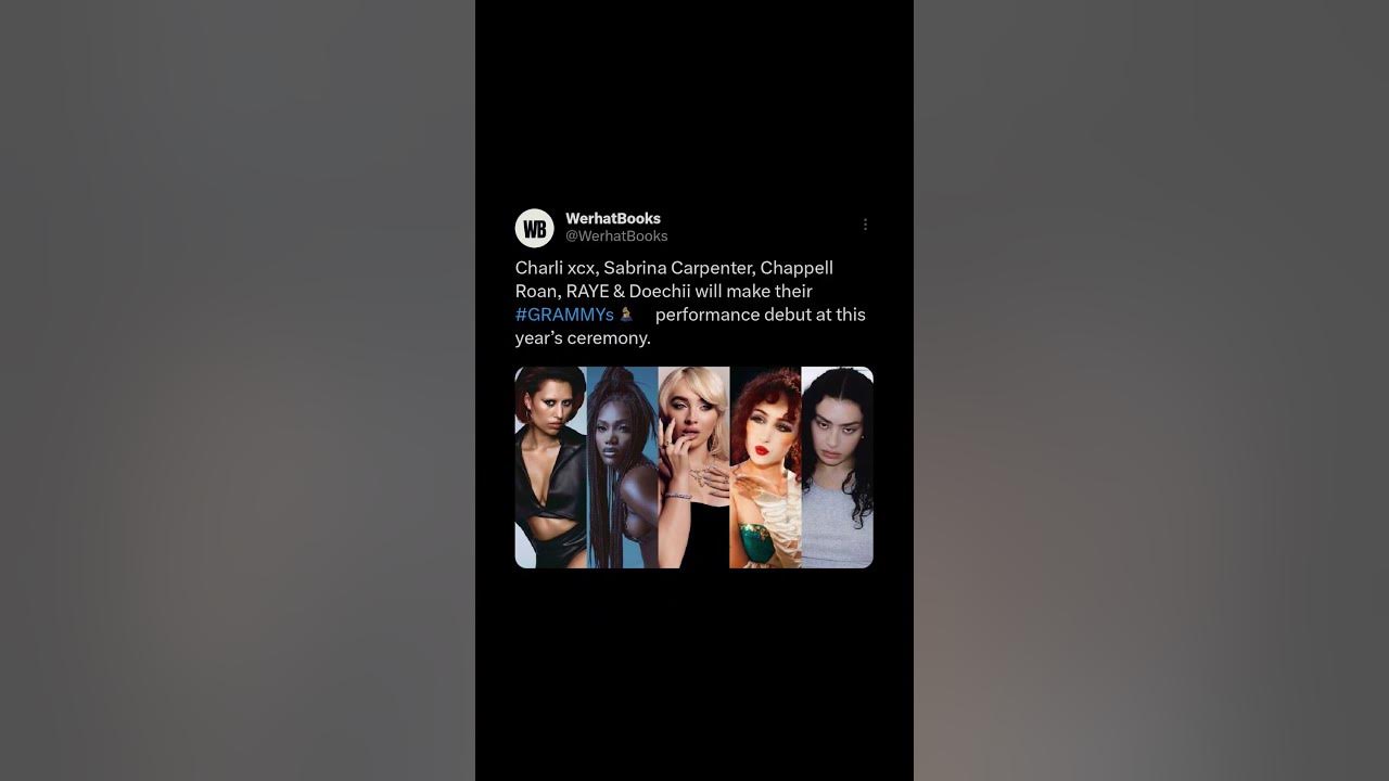 Charli xcx, Sabrina Carpenter, Chappell Roan, RAYE & Doechii will make their #GRAMMYs performance Charli xcx, Sabrina Carpenter, Chappell Roan, RAYE & Doechii will make their #GRAMMYs performance