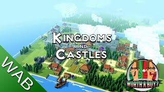Kingdoms and Castles - Worthabuy? Kingdoms and Castles - Worthabuy?