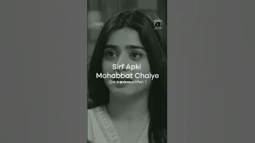 Apki Mohabbat Chaiye 🥀❤ | Love Status Video | Mohabbat Status | Tanha Life