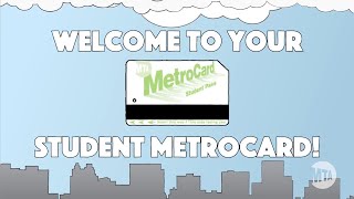 Full Welcome to your Student MetroCard! (2020) Update