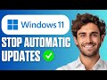 How To Stop Automatic Updates in Windows 11 (DISABLE) Full Guide 2026