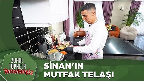 Sinan'ın Mutfak Macerası | Zuhal Topal'la Yemekteyiz 760. Bölüm