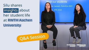 Insights into student life at RWTH Aachen University: Q&A with Silu Che