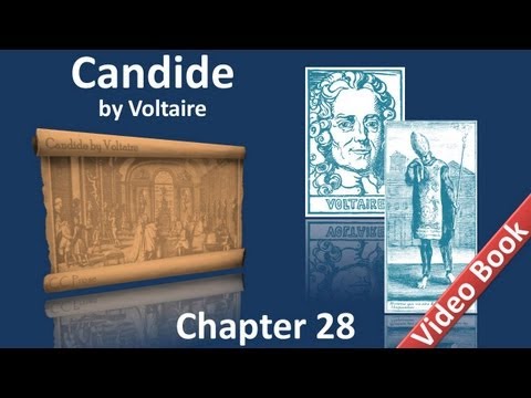 Chapter 28 - Candide by Voltaire