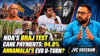 How Do NDA Prospects Look in Braj? Why Annamalai’s EVR Flip-Flop? • JVC Sreeram