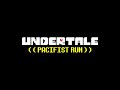 UNDERTALE (Full Pacifist Run, No Commentary)