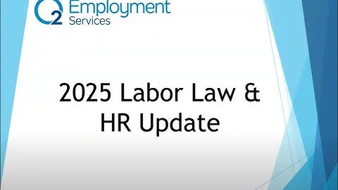 2025 California Labor Law Webinar
