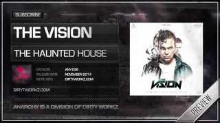 The Vision - The Haunted House (Official Pumpkin 2014 Anthem) (Official HQ Preview)