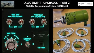 Simpit A10C - Upgrades - Part 2: Stability Augmentation System (SAS) Panel