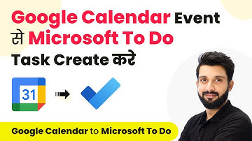 How to Create Microsoft To Do Task from Google Calendar Event (in Hindi)