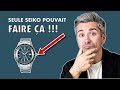 Qui mieux que seiko aurait pu le faire 