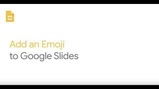Add Emojis in Google Slides