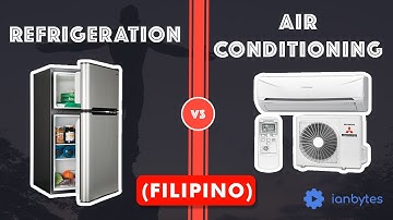 Ano ang kaibahan ng REFRIGERATION at AIR CONDITIONING? 🤔