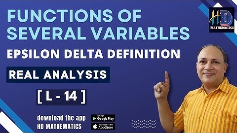 Epsilon delta definition continuity of functions of two variables /L 14/ functions of several variab