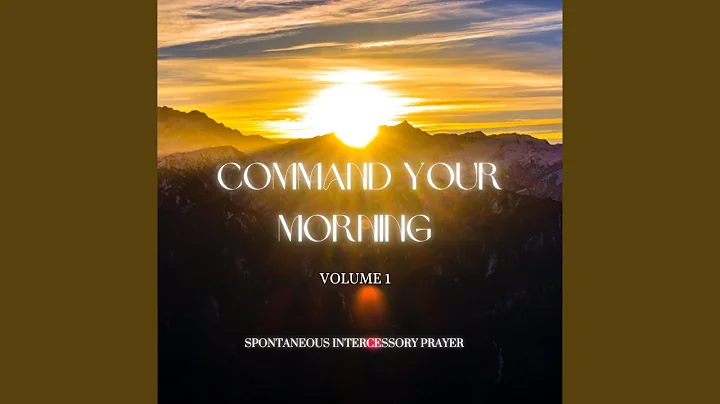 COMMAND YOUR MORNING