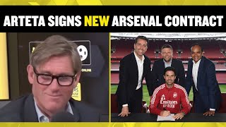 Mikel Arteta signs NEW Arsenal contract! Simon Jordan \& Martin Keown react to the news 🤔📝