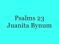 Psalms 23-Juanita Bynum