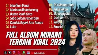 MAAFKAN DENAI - ENO VIOLA | MARINDU RINDU SURANG - FAUZANA | LAGU POP MINANG TERPOPULER 2024