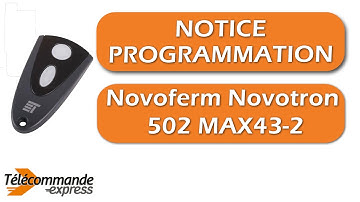 Programmer une télécommande Novoferm Novotron 502 MAX43-2