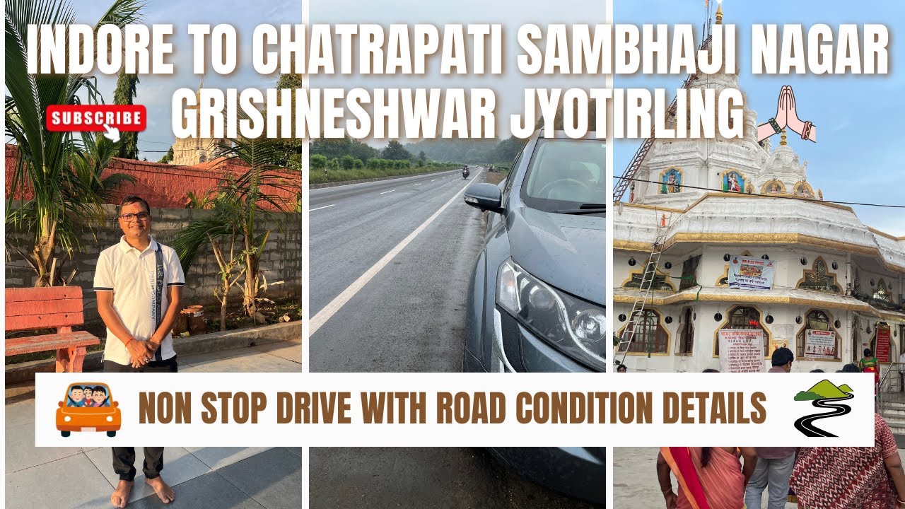 Bengaluru to Indore to Chatrapati Sambhaji Nagar (Aurangabad) | Grishneshwar Jyotirling | Ep 6