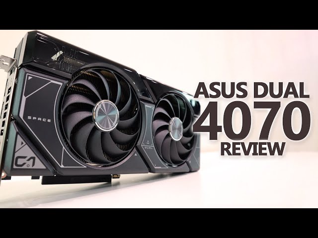 ASUS RTX 4070 DUAL OC Review - YouTube