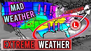 Upcoming MAD Pattern... EXTREME Storm, Major Snowstorm, Severe Weather