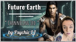 Jed Speaks from Spirit , Channeling HUGE Message for New Earth!