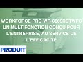 Workforce pro wfc869rdtwfc  un multifonction conu pour lentreprise au service de lefficacit