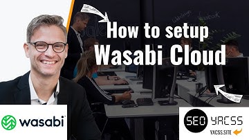 How to setup Wasabi Cloud