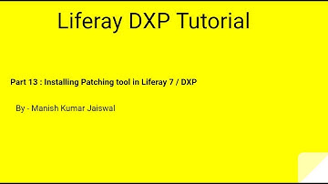 Install Patching Tool in Liferay 7 / Liferay DXP