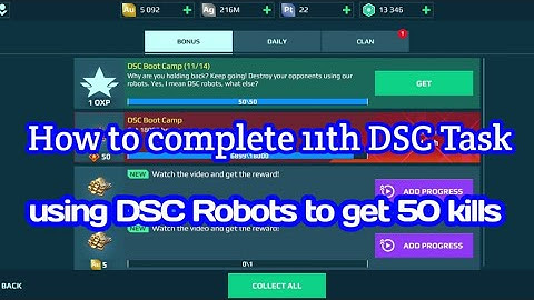 how to complete 11th DSC task War Robots