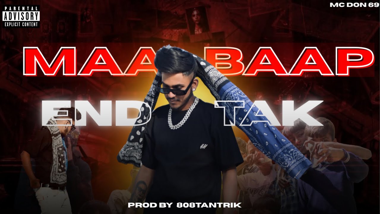 MAA BAAP END TAK ‼️| OFFICIAL SONG | MC_DON69