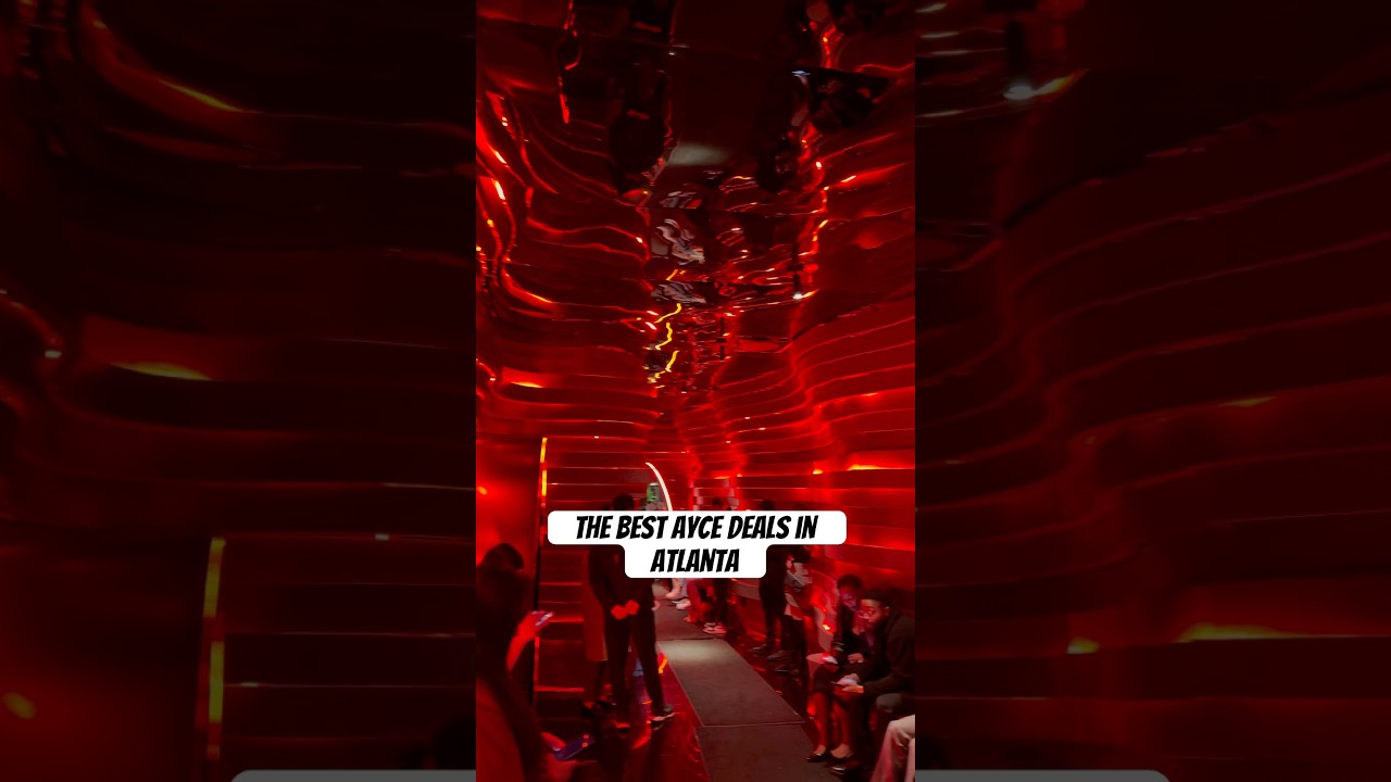 The BEST ayce deals in Atlanta💰