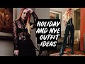 6 HOLIDAY & NYE EASY OUTFIT IDEAS!