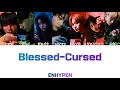 [日本語字幕/歌詞/カナルビ] ENHYPEN(엔하이픈) - Blessed-Cursed