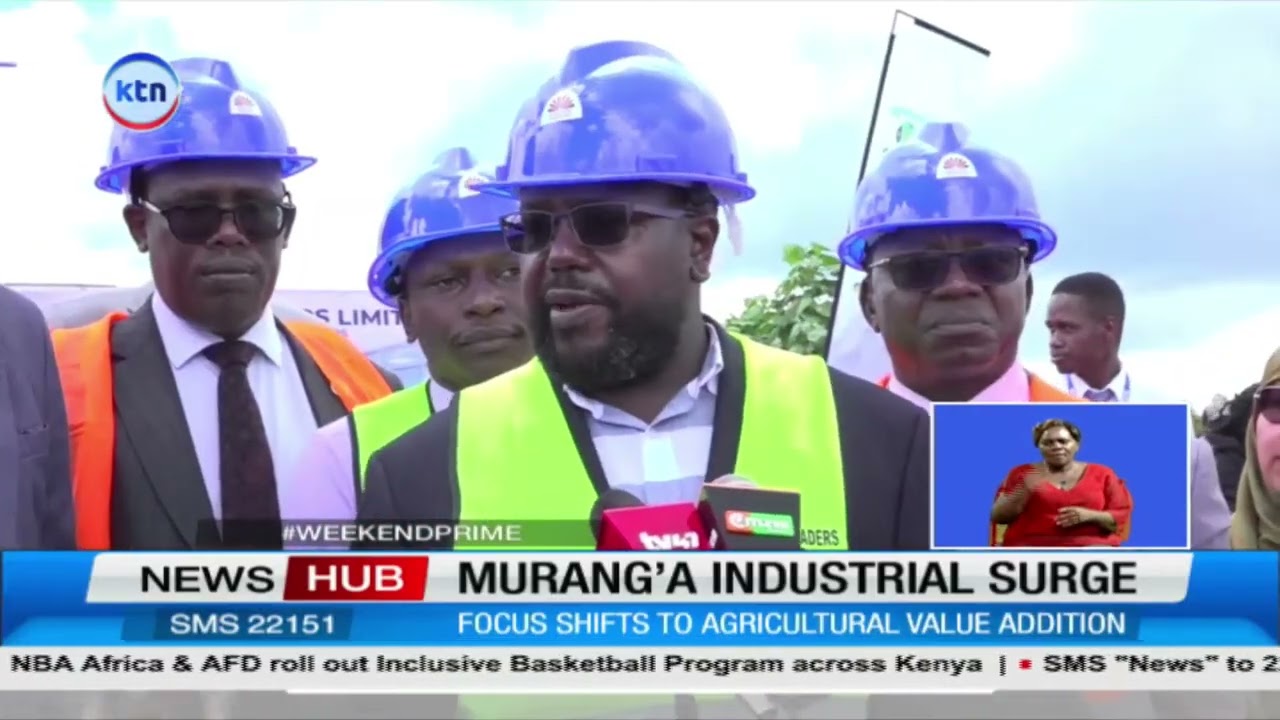Murang’a Launches 1,300-Acre Industrial Park to Boost Manufacturing
