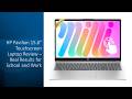 HP Pavilion 15.6" Touchscreen Laptop Review – Real Results for School and Work