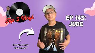 Jude's TOP 5 VINYL albums - #143 🎶 Vinyl Community 🎶 Record Collecting 🎶 Crate Digging