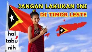 6 Larangan \u0026 Aturan Di Timor Leste Yang Wajib Orang Indonesia Pahami !! Ada Yang Unik 🇹🇱 ❗