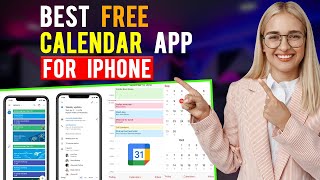 Best Free Calendar Apps for iPhone/ iPad / iOS (Which is the Best Free Calendar App?)